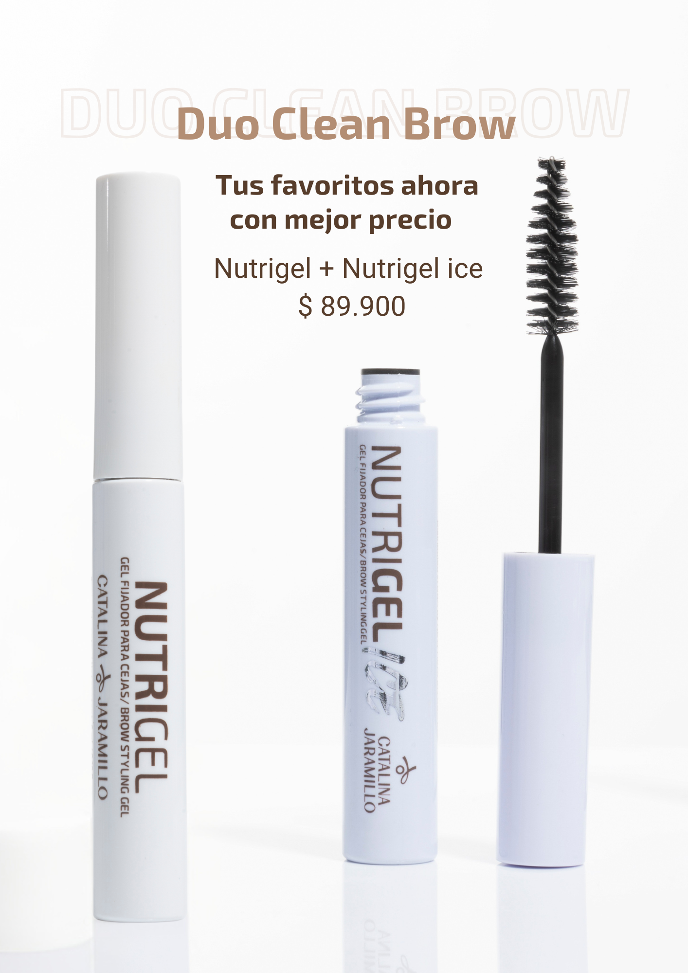Dúo Clean Brow: Nutrigel + Nutrigel Ice